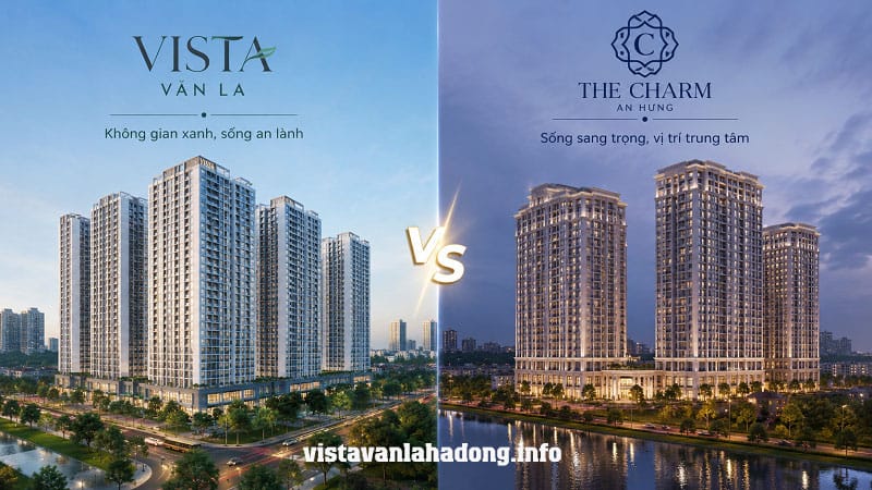 Vista Văn La Hay The Charm An Hưng Phù Hợp Hơn